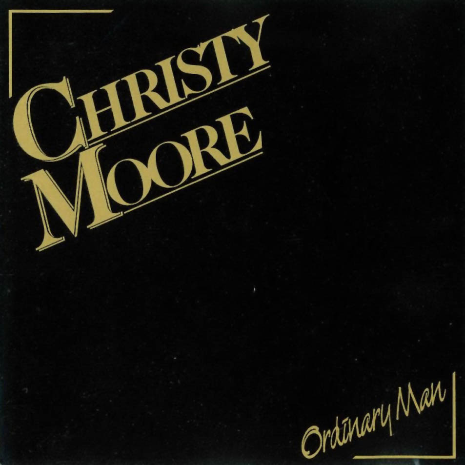 Cartula Frontal de Christy Moore - Ordinary Man