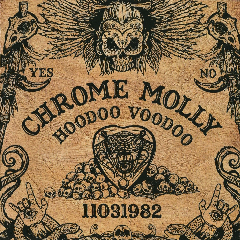 Cartula Frontal de Chrome Molly - Hoodoo Voodoo