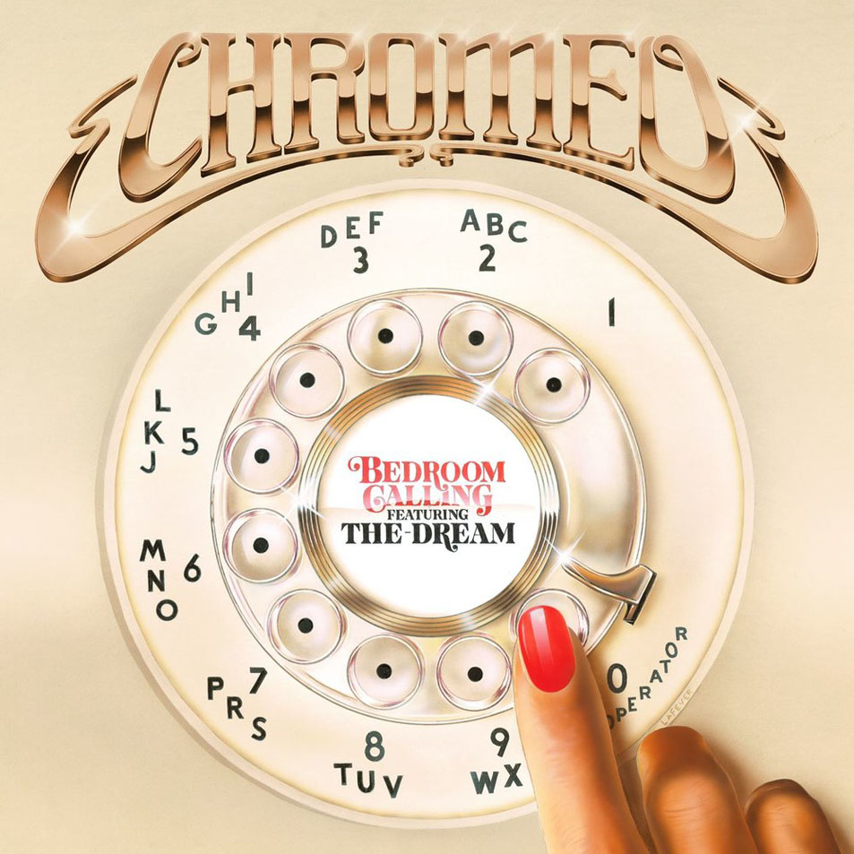 Cartula Frontal de Chromeo - Bedroom Calling (Featuring The-Dream) (Cd Single)