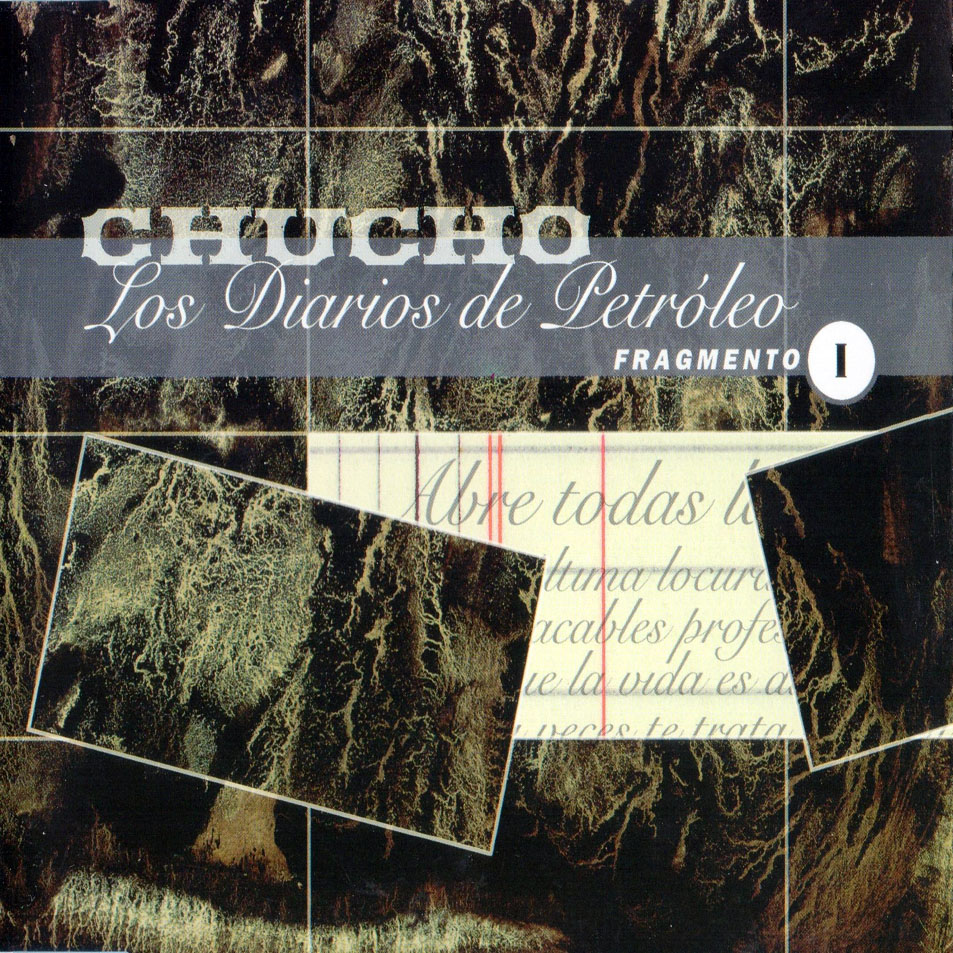 Cartula Frontal de Chucho - Los Diarios De Petroleo: Fragmento I (Ep)