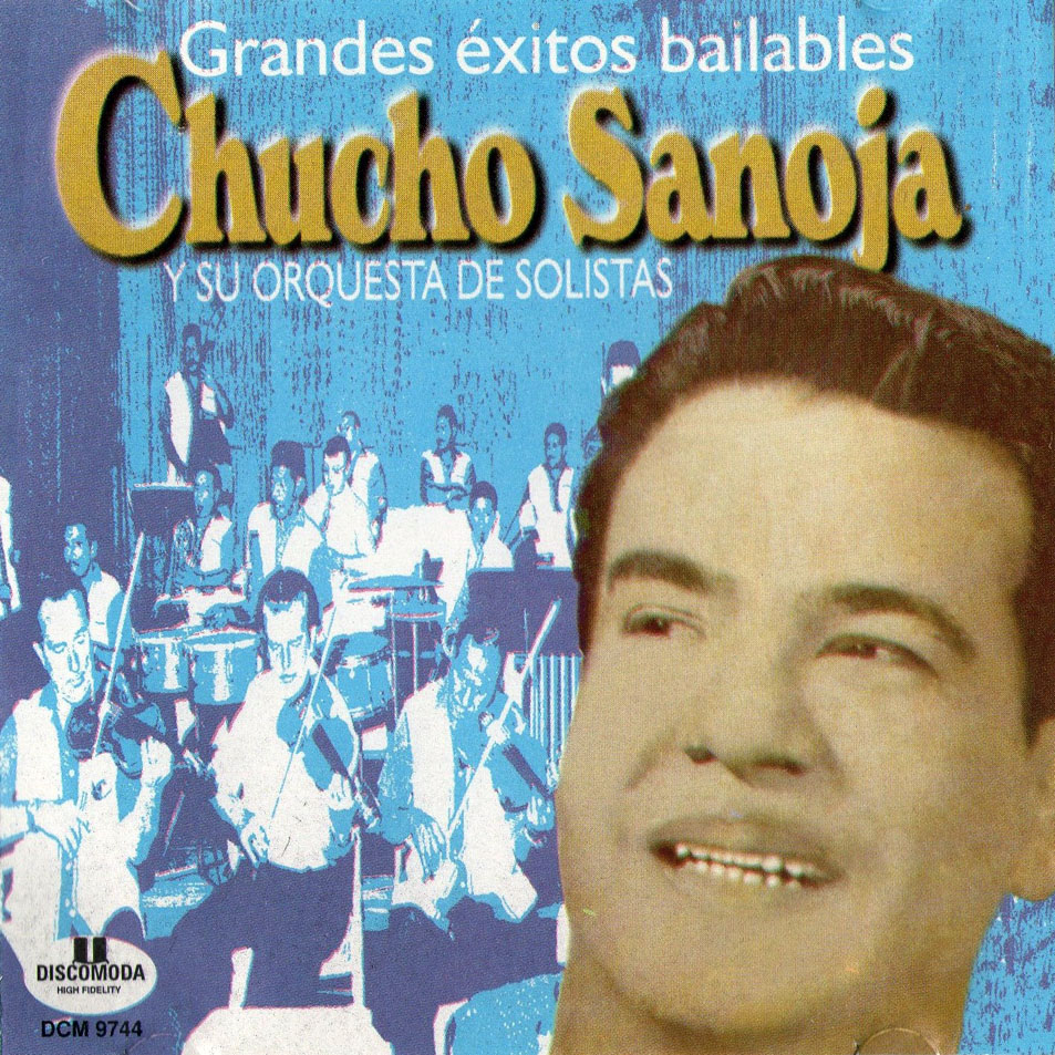 Cartula Frontal de Chucho Sanoja - Grandes Exitos Bailables