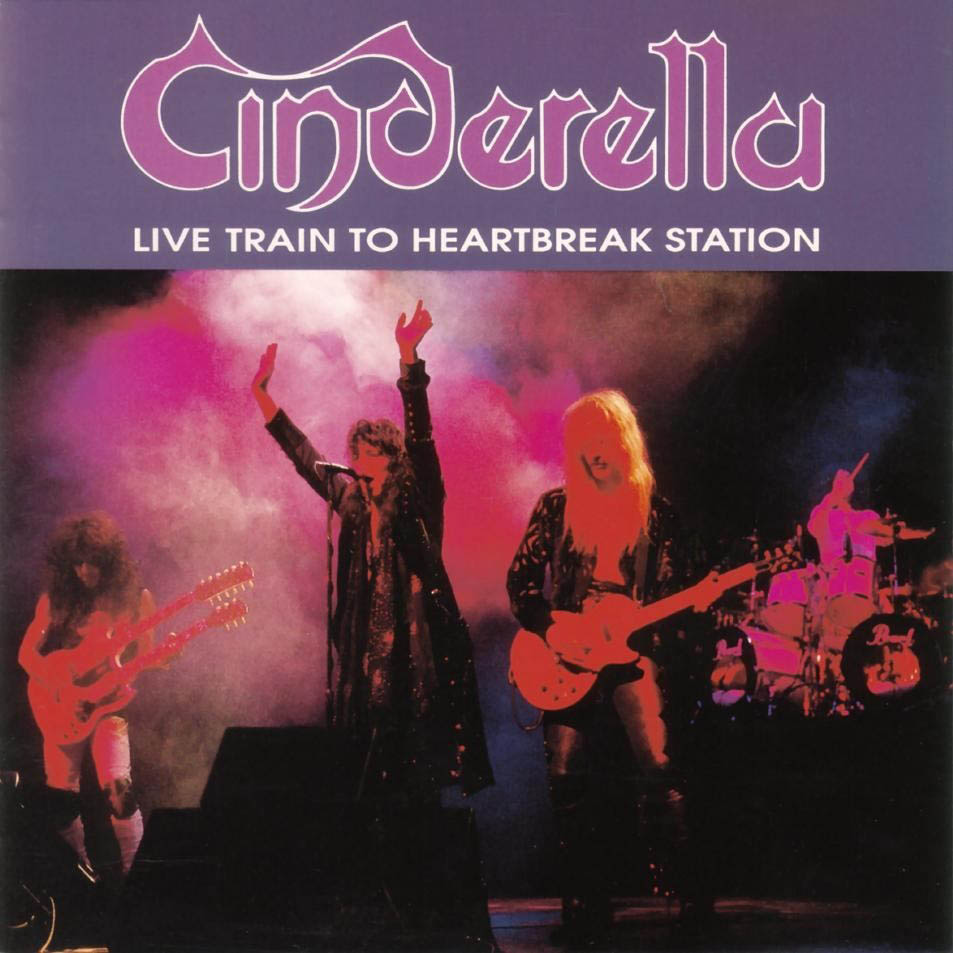 Cartula Frontal de Cinderella - Live Train To Heartbreak Station