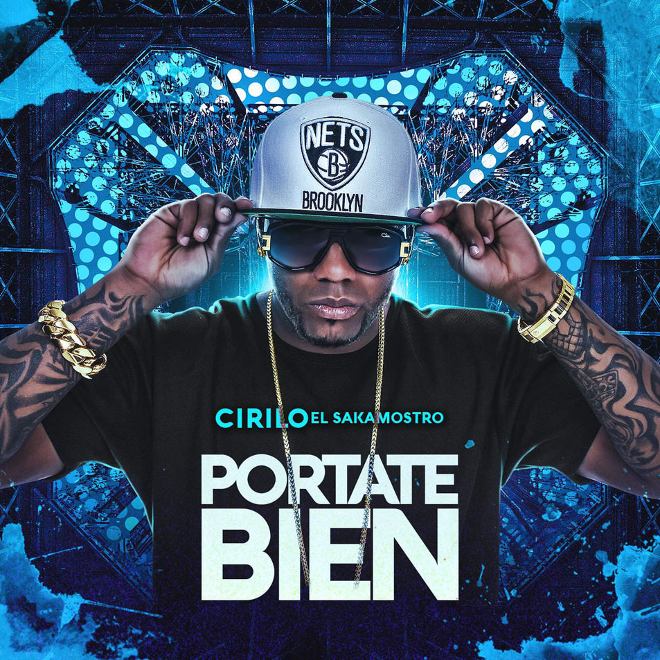 Cartula Frontal de Cirilo El Sakamostro - Portate Bien (Cd Single)