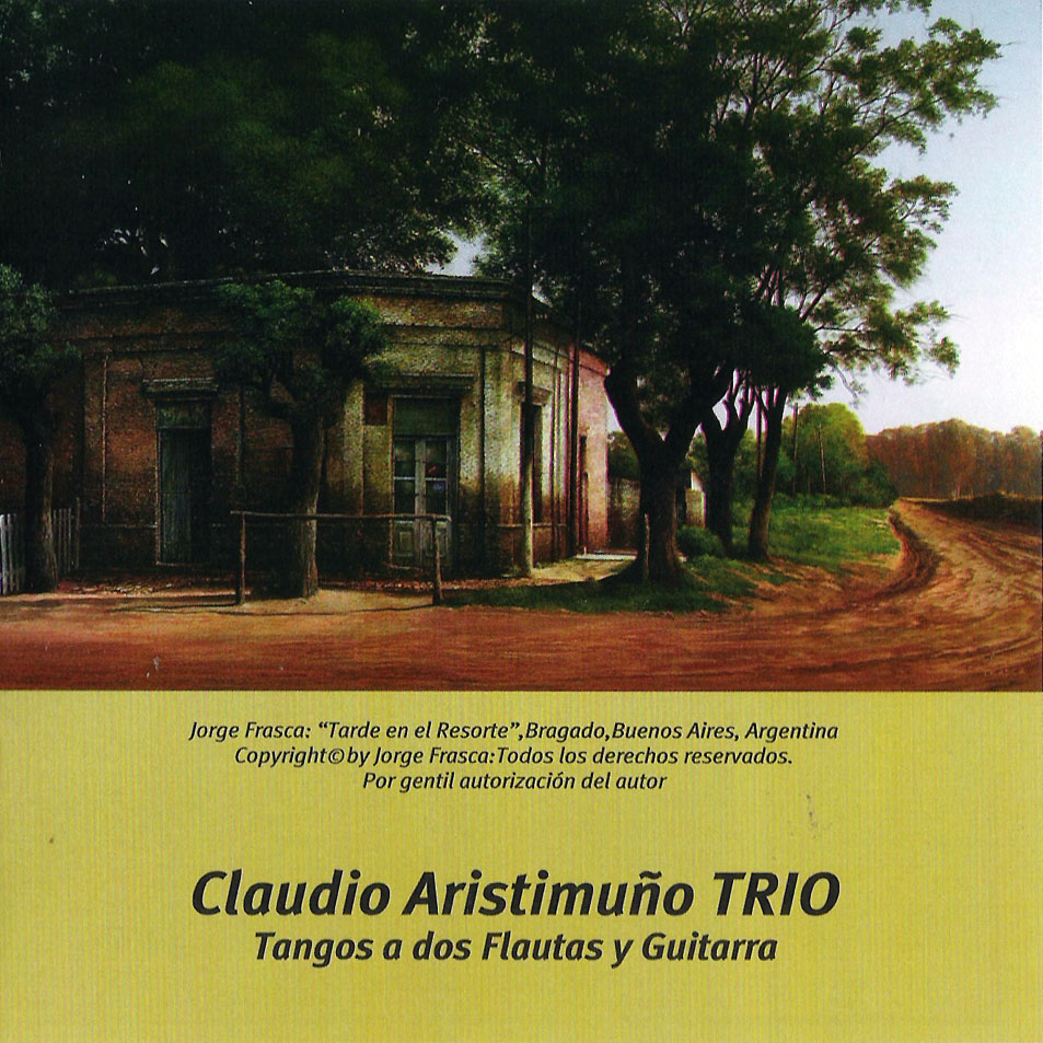 Cartula Frontal de Claudio Aristimuo Trio - Tangos A Dos Flautas Y Guitarra