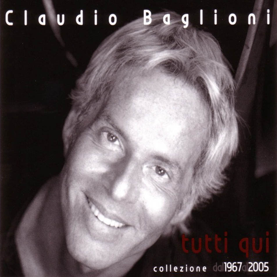 Cartula Frontal de Claudio Baglioni - Tutti Qui (Collezione Dal 1967 Al 2005)