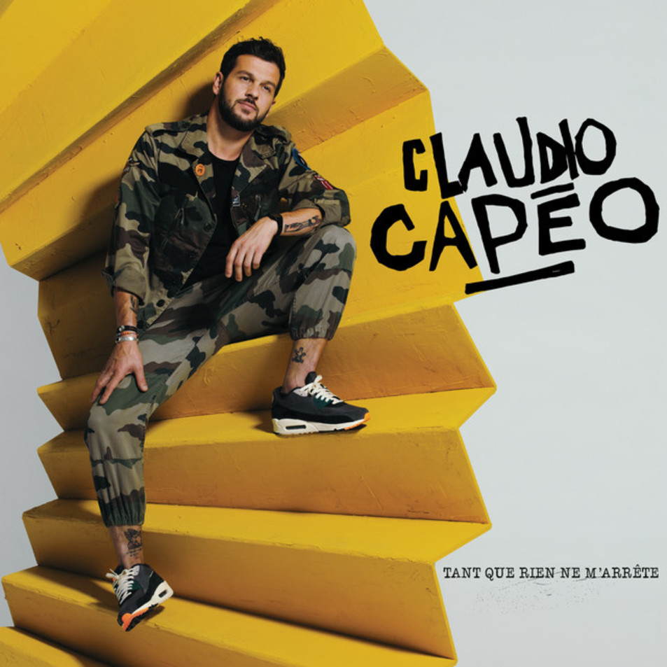 Cartula Frontal de Claudio Capeo - Tant Que Rien Ne M'arrete