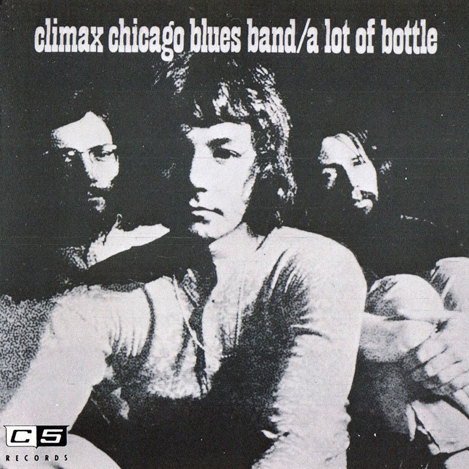 Cartula Frontal de Climax Blues Band - A Lot Of Bottle