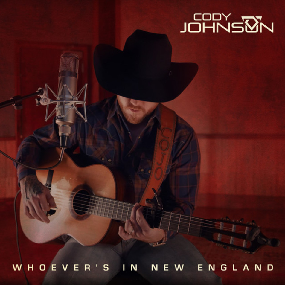 Cartula Frontal de Cody Johnson - Whoever's In New England (Cd Single)