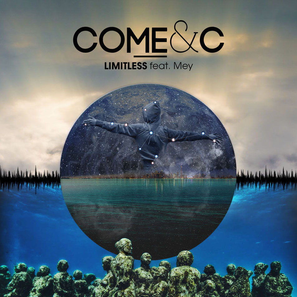 Cartula Frontal de Come & C - Limitless (Featuring Mey) (Cd Single)
