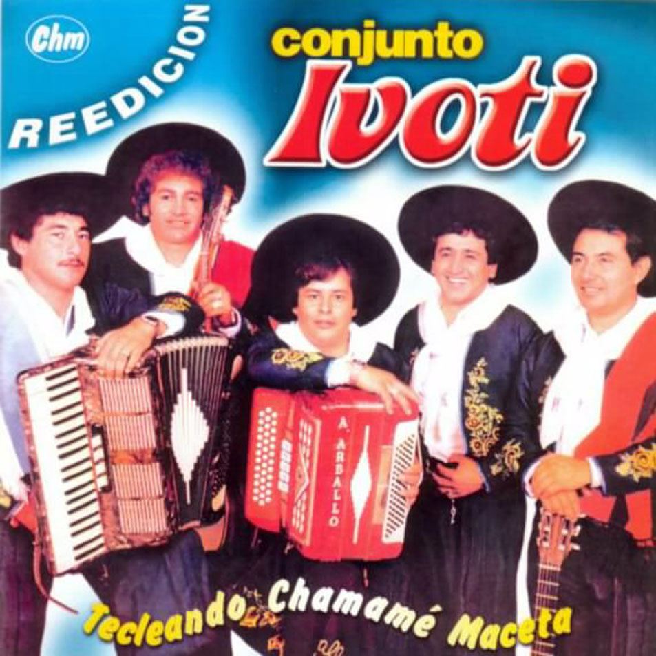Cartula Frontal de Conjunto Ivoti - Tecleando Chamame Maceta