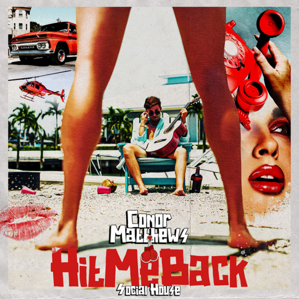 Cartula Frontal de Connor Matthews - Hit Me Back (Featuring Social House) (Cd Single)