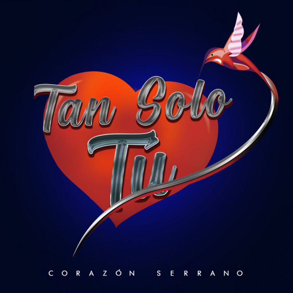 Cartula Frontal de Corazon Serrano - Tan Solo Tu (Ep)