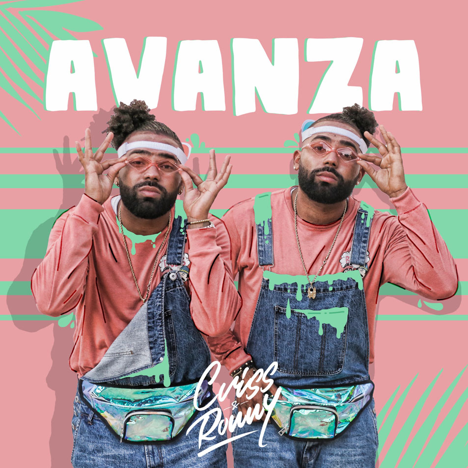 Cartula Frontal de Criss & Ronny - Avanza (Cd Single)