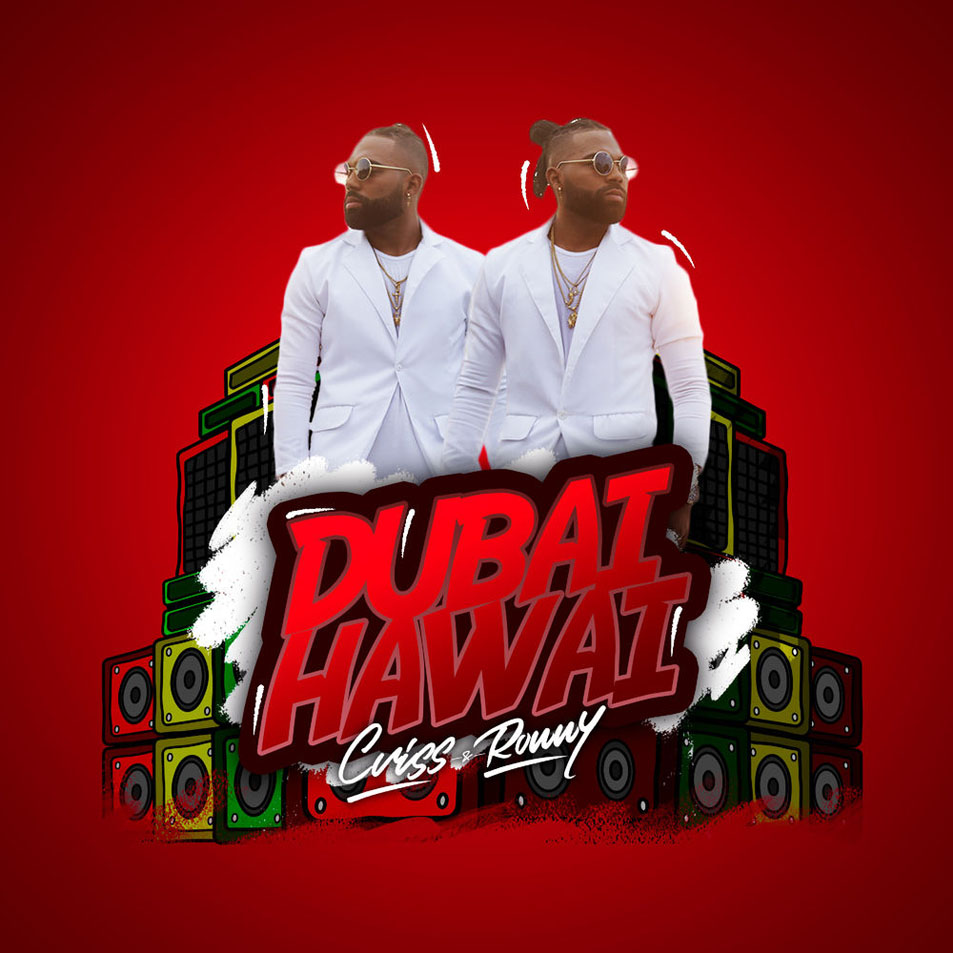 Cartula Frontal de Criss & Ronny - Dubai Hawai (Cd Single)