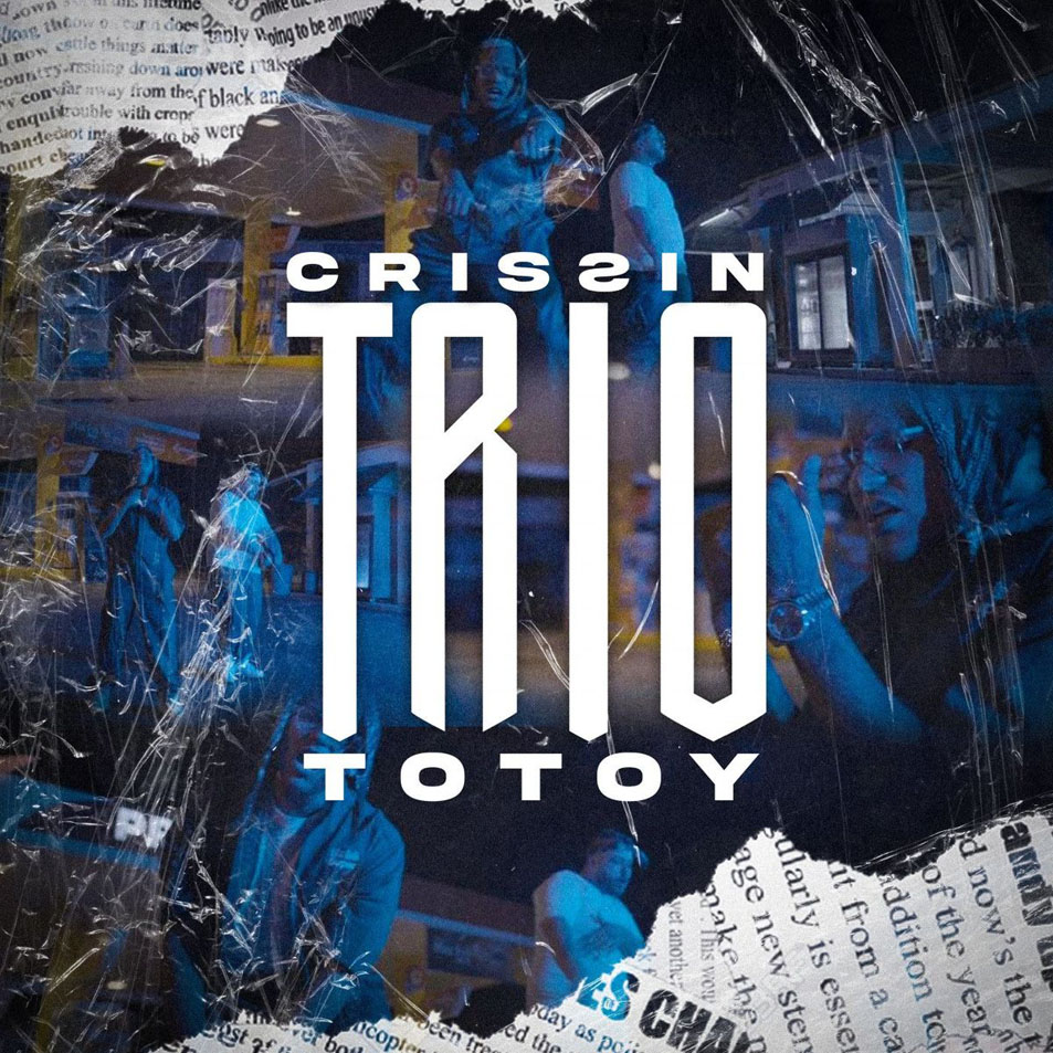 Cartula Frontal de Crissin - Trio (Featuring Totoy El Frio) (Cd Single)