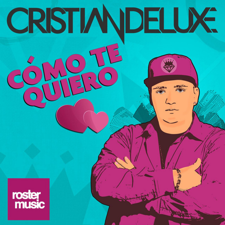 Cartula Frontal de Cristian Deluxe - Como Te Quiero (Cd Single)