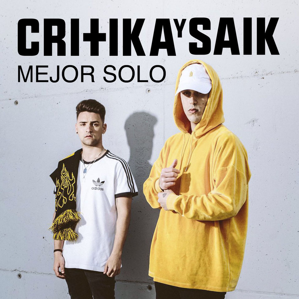 Cartula Frontal de Critika & Saik - Mejor Solo (Cd Single)