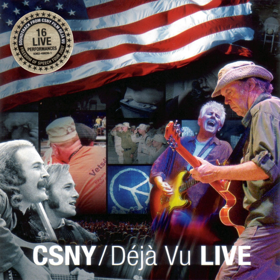 Cartula Frontal de Crosby, Stills, Nash & Young - Deja Vu Live