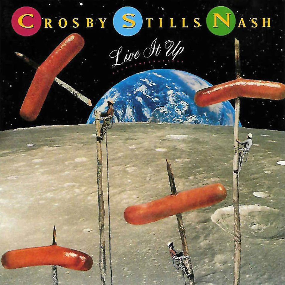 Carátula Frontal de Crosby, Stills & Nash - Live It Up