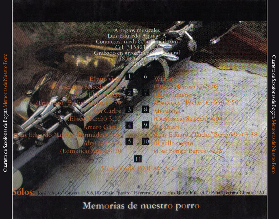 Cartula Trasera de Cuarteto De Saxofones De Bogota - Memorias De Nuestro Porro