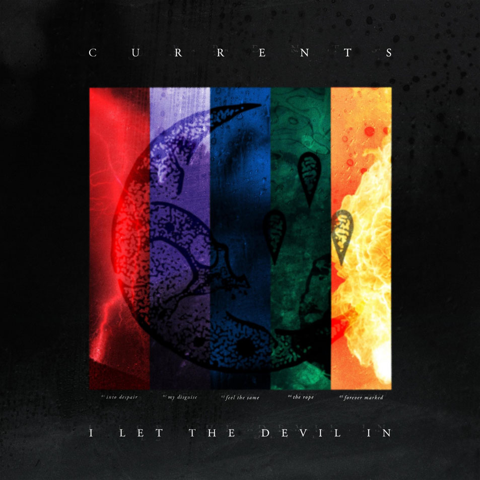 Cartula Frontal de Currents - I Let The Devil In