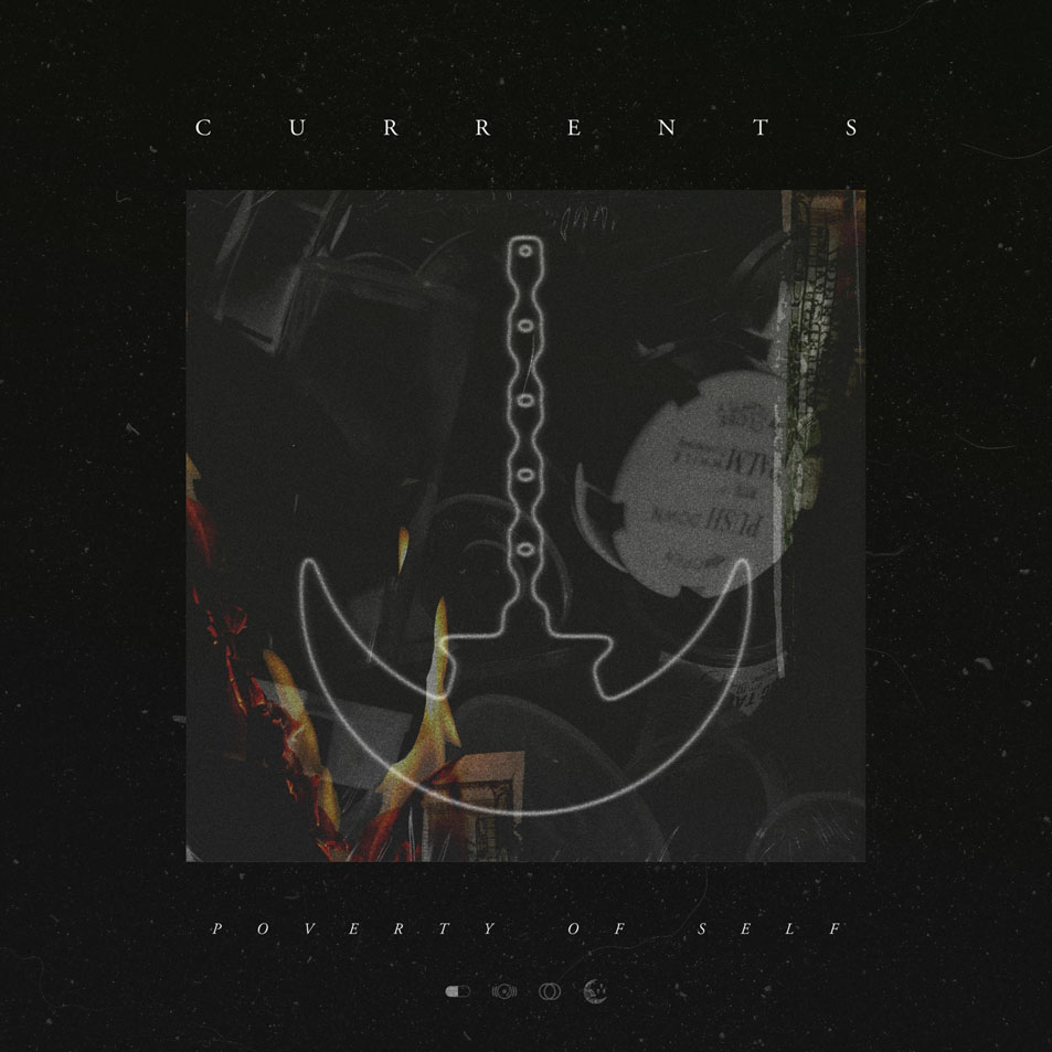 Cartula Frontal de Currents - Poverty Of Self (Cd Single)