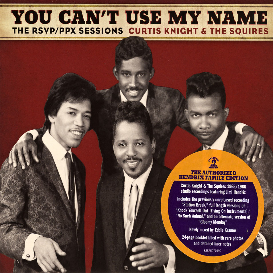 Cartula Frontal de Curtis Knight & The Squires - You Can't Use My Name
