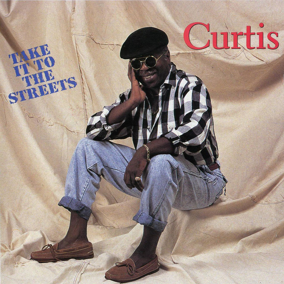 Cartula Frontal de Curtis Mayfield - Take It To The Streets