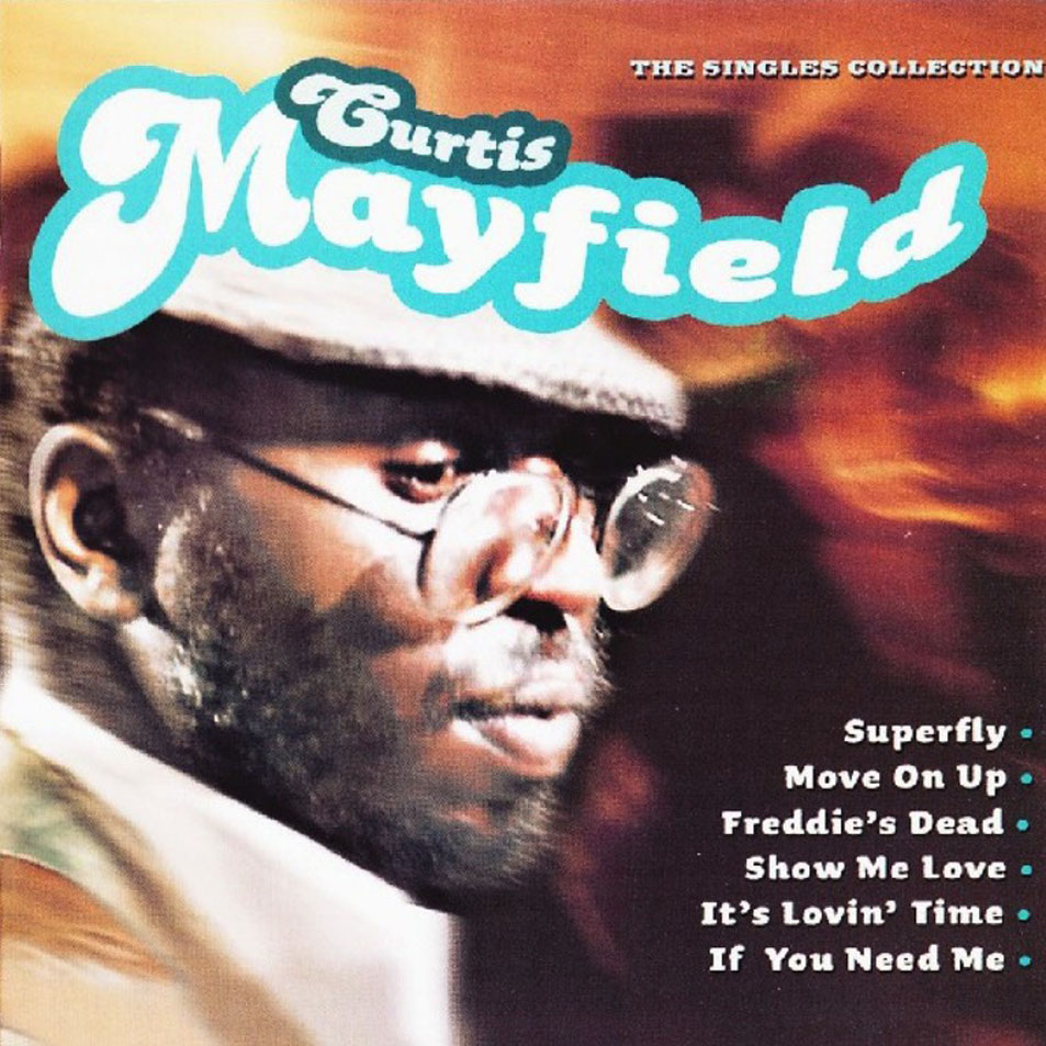 Cartula Frontal de Curtis Mayfield - The Singles Collection