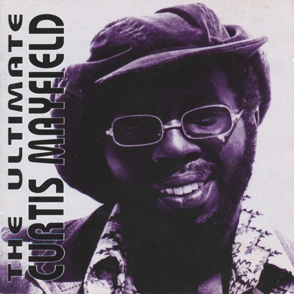 Cartula Frontal de Curtis Mayfield - The Ultimate Curtis Mayfield