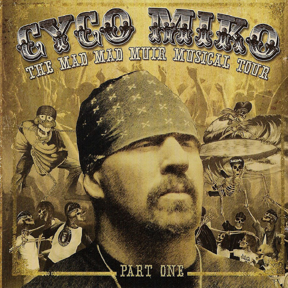 Cartula Frontal de Cyko Miko - The Mad Muir Musical Tour