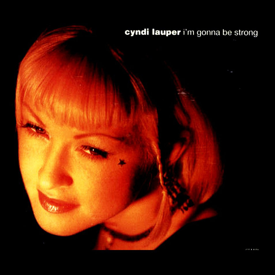 Cartula Frontal de Cyndi Lauper - I'm Gonna Be Strong (Cd Single)