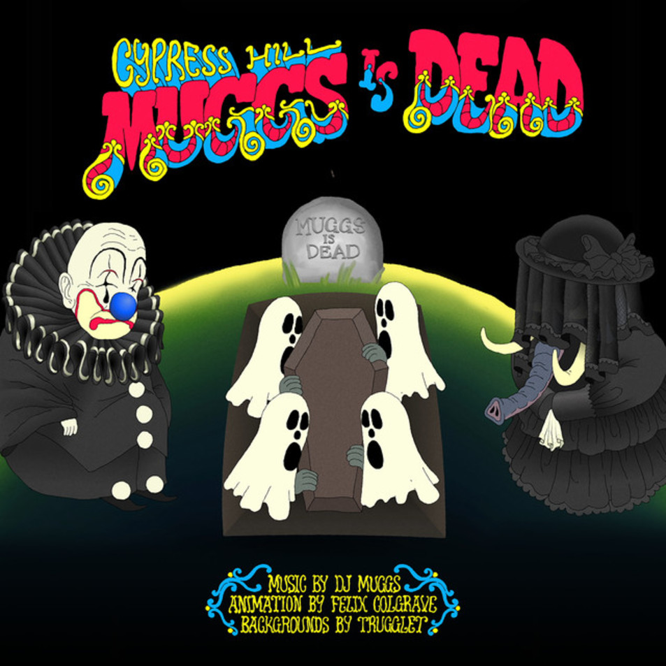 Cartula Frontal de Cypress Hill - Muggs Is Dead (Cd Single)