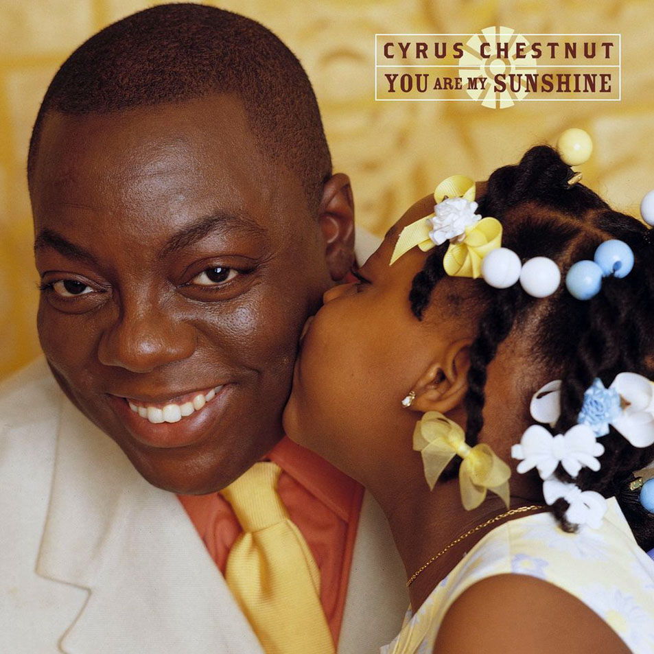 Cartula Frontal de Cyrus Chestnut - You Are My Sunshine