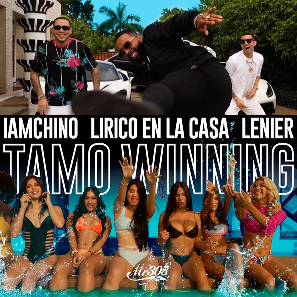 Cartula Frontal de Dj Chino - Tamo Winning (Featuring Lirico En La Casa & Lenier) (Cd Single)