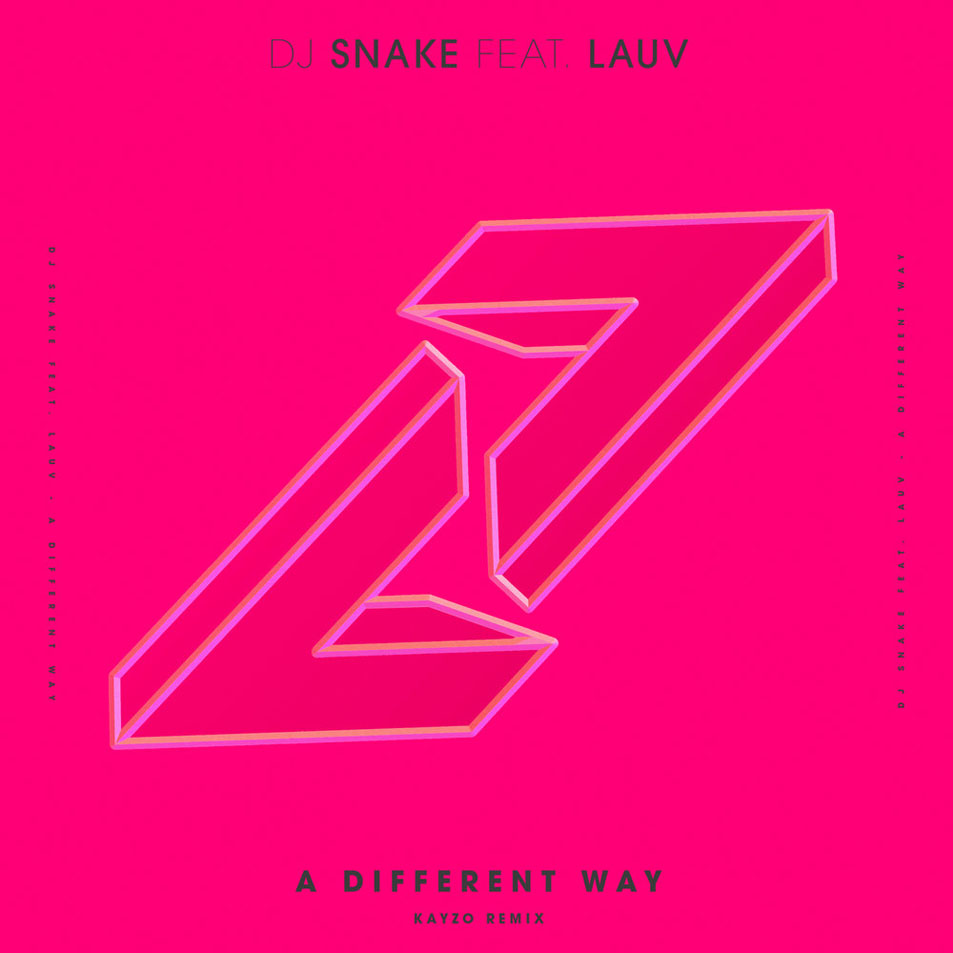 Cartula Frontal de Dj Snake - A Different Way (Featuring Lauv) (Kayzo Remix) (Cd Single)