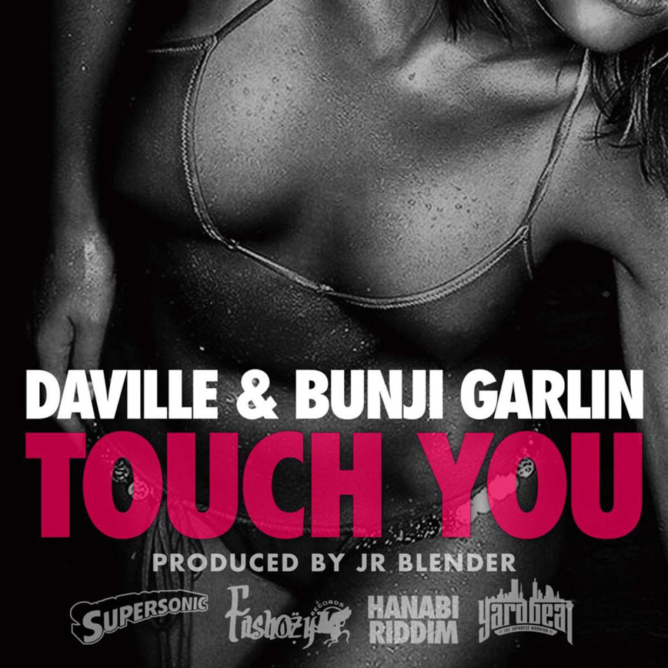Cartula Frontal de Da'ville - Touch You (Featuring Bunji Garlin) (Cd Single)