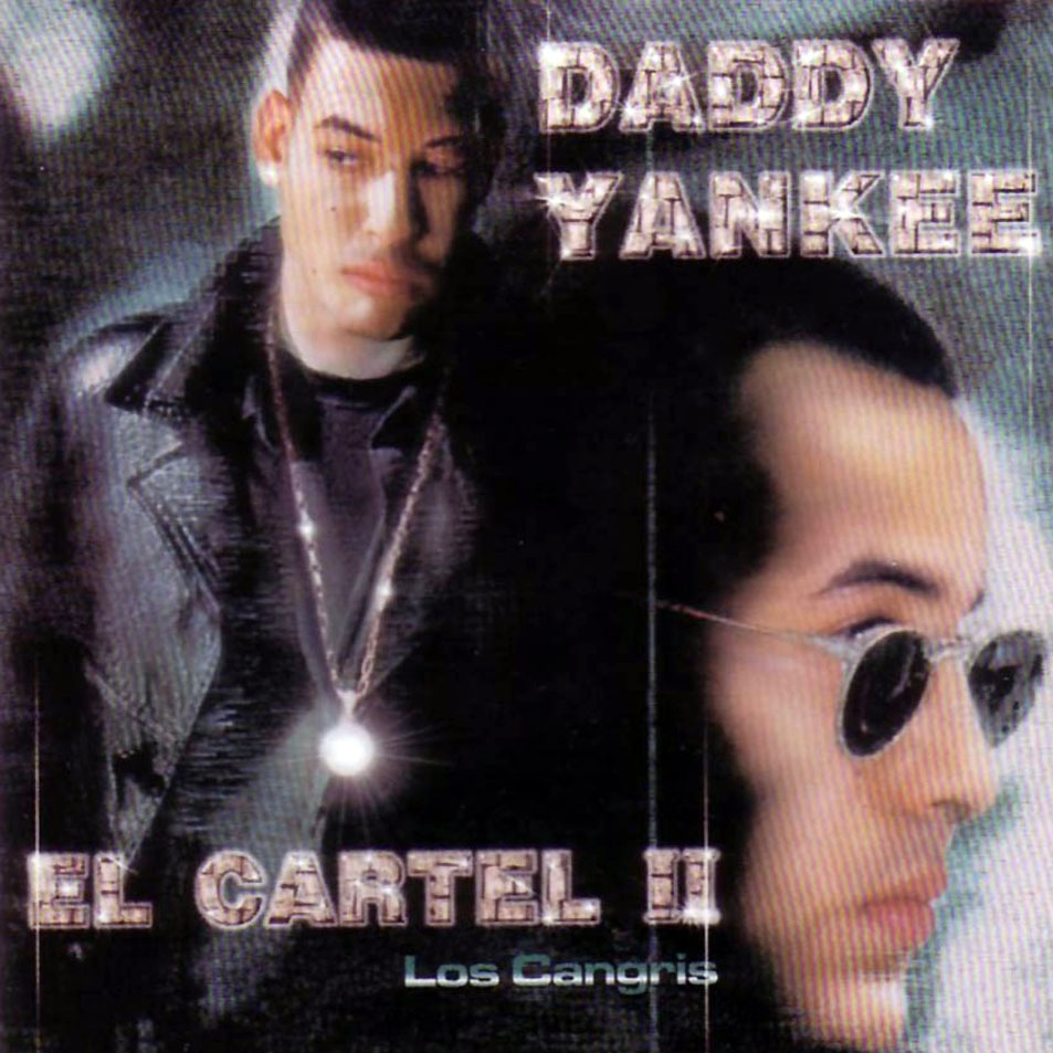 Cartula Frontal de Daddy Yankee - El Cartel Ii: Los Cangris