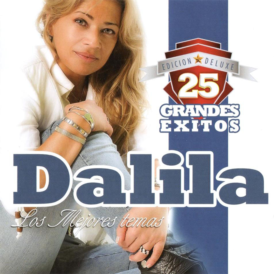 Cartula Frontal de Dalila - 25 Grandes Exitos: Los Mejores Temas