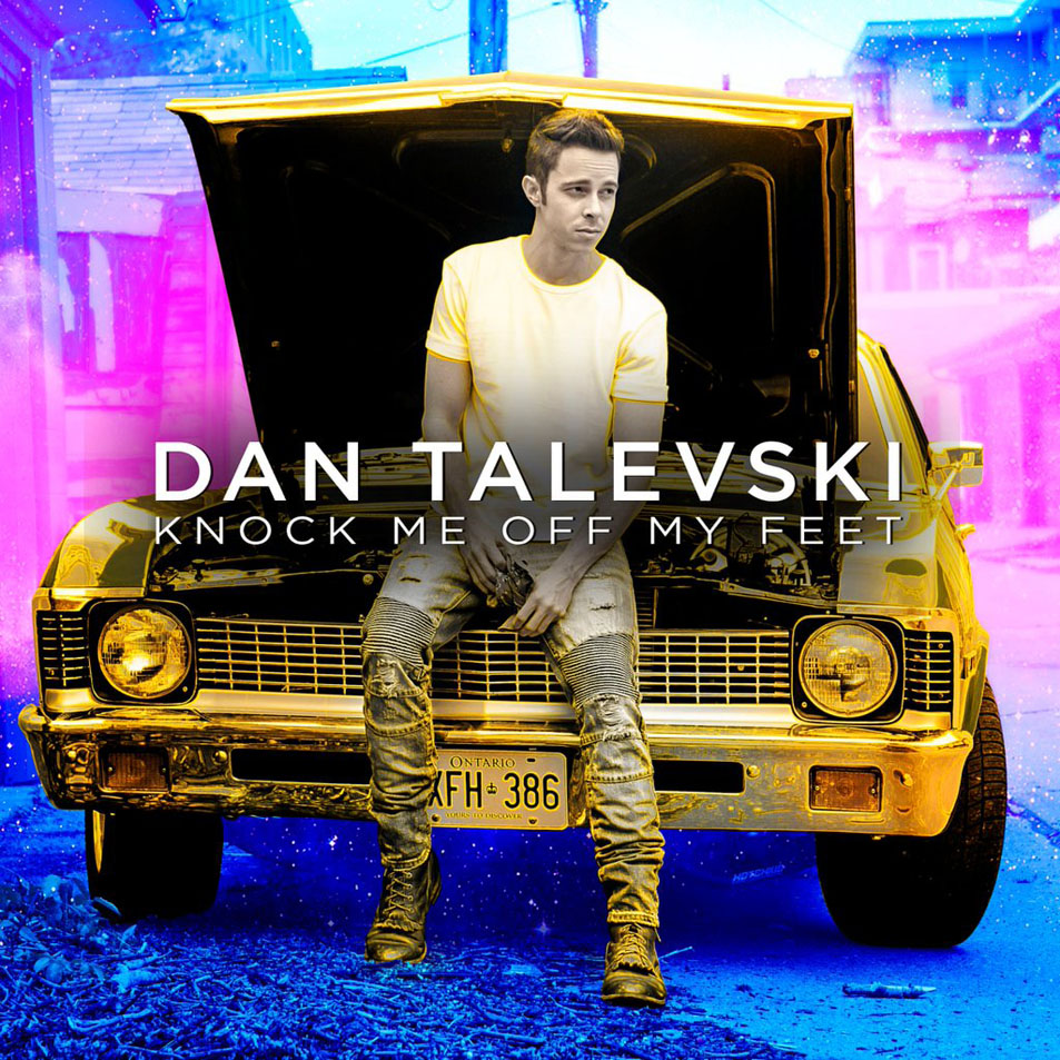 Cartula Frontal de Dan Talevski - Knock Me Off My Feet (Cd Single)