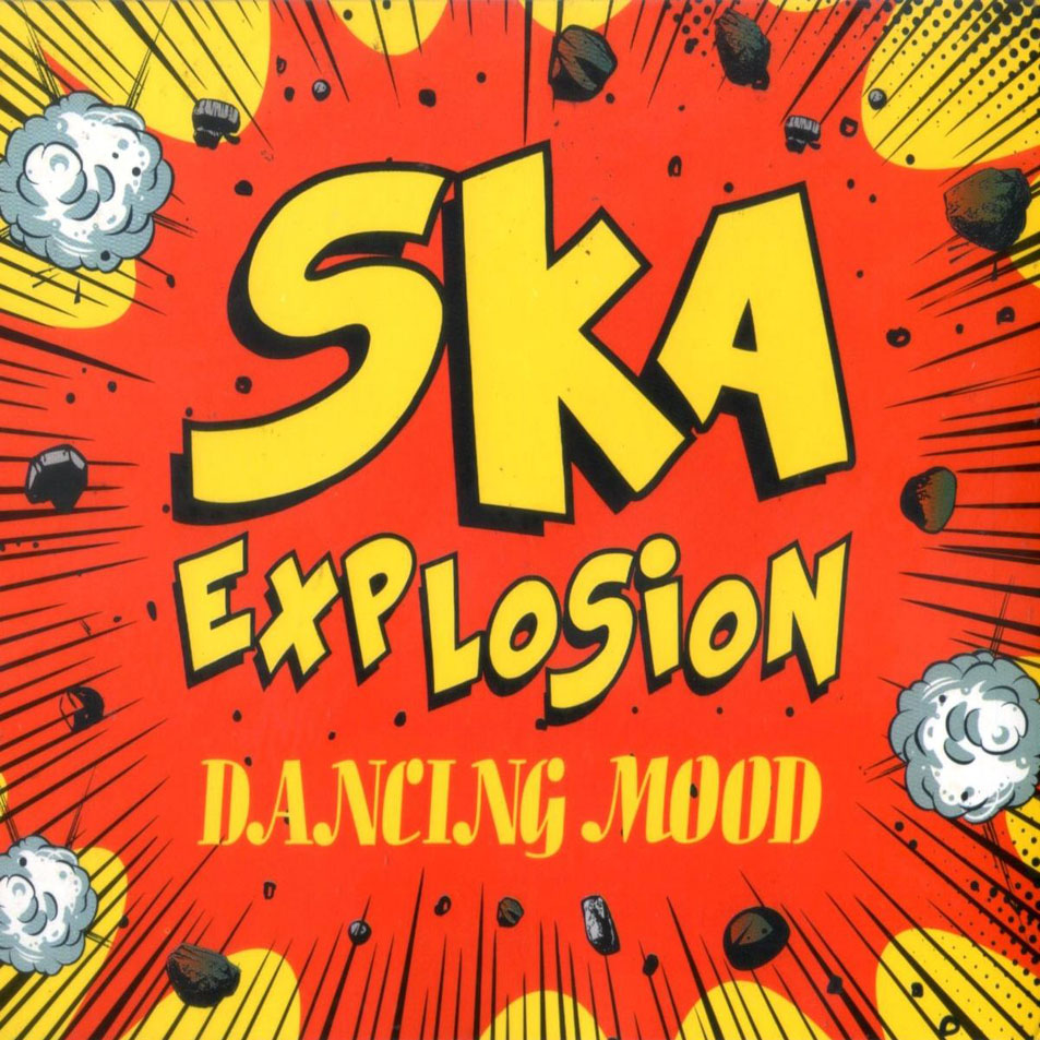 Cartula Frontal de Dancing Mood - Ska Explosion