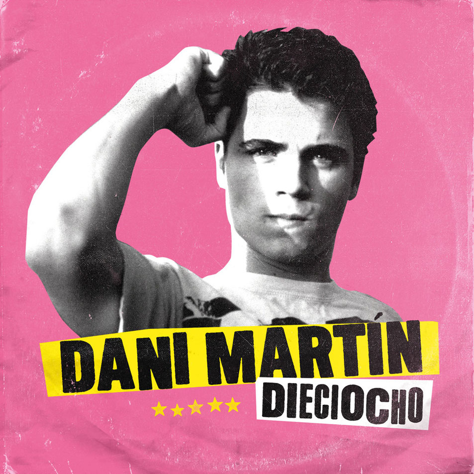 Cartula Frontal de Dani Martin - Dieciocho (Cd Single)