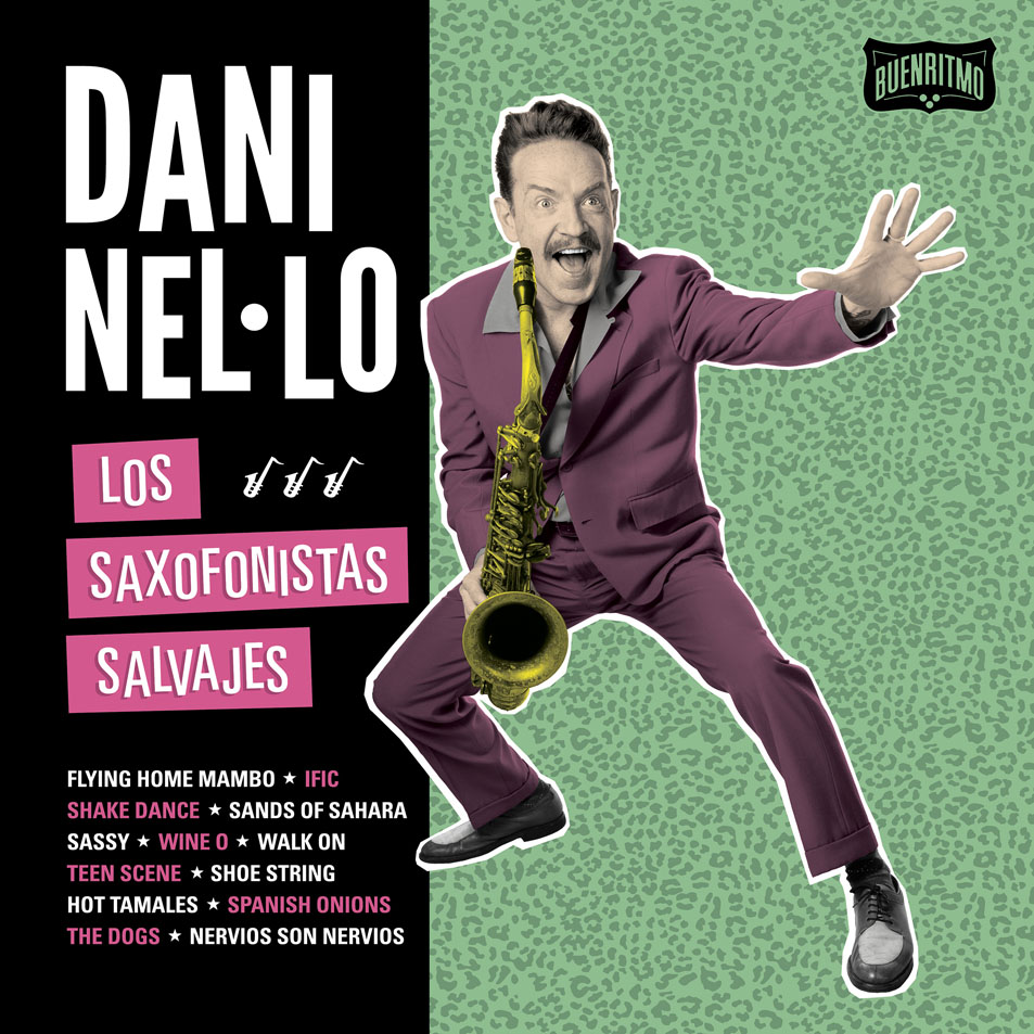Cartula Frontal de Dani Nel-Lo - Los Saxofonistas Salvajes