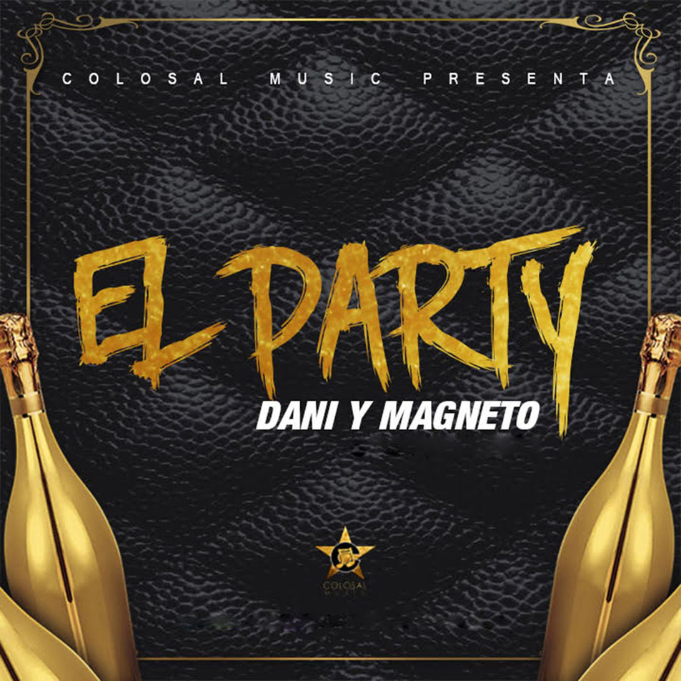 Cartula Frontal de Dani & Magneto - El Party (Cd Single)