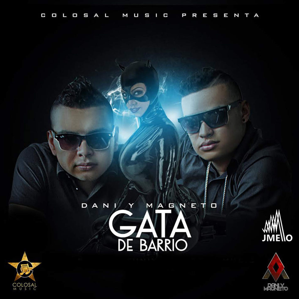 Cartula Frontal de Dani & Magneto - Gata De Barrio (Cd Single)