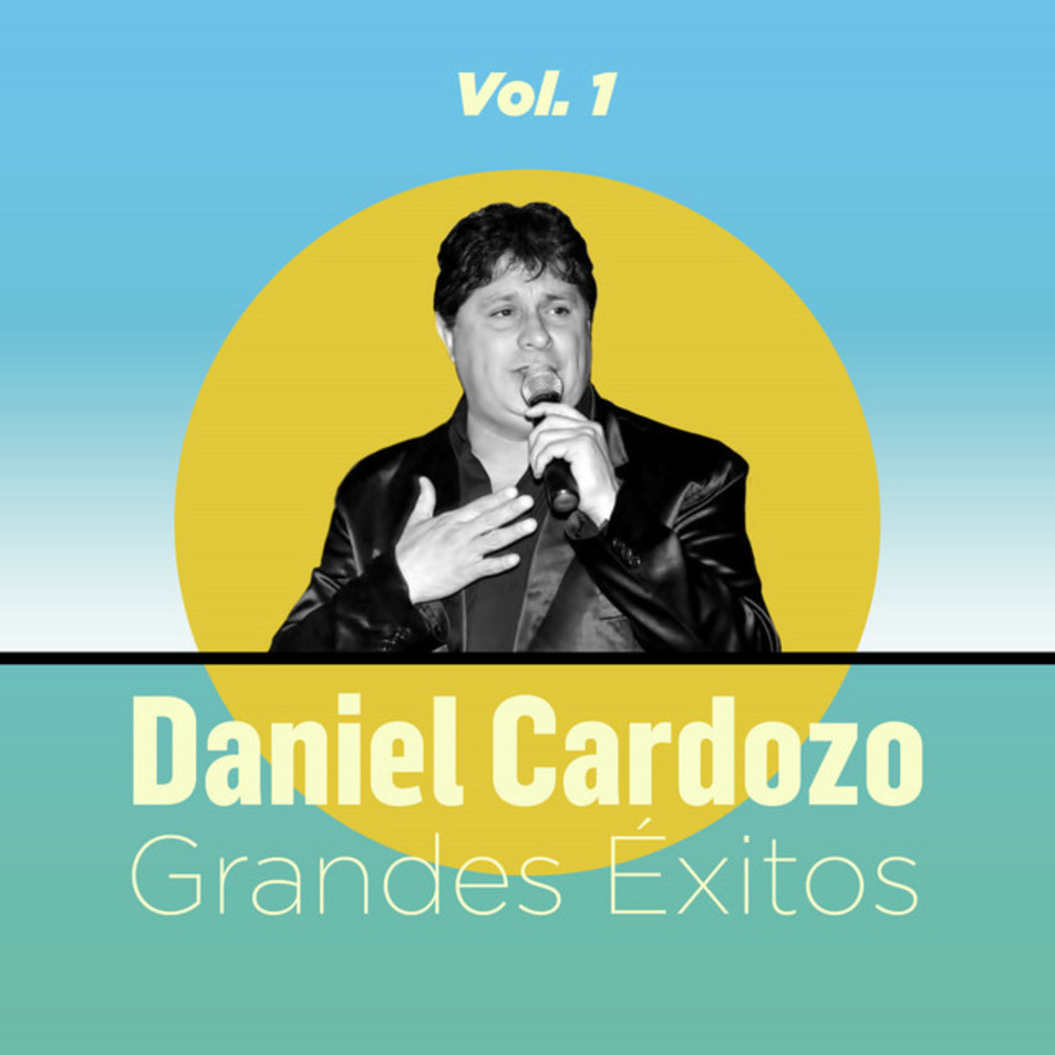 Cartula Frontal de Daniel Cardozo - Grandes Exitos, Volumen 1