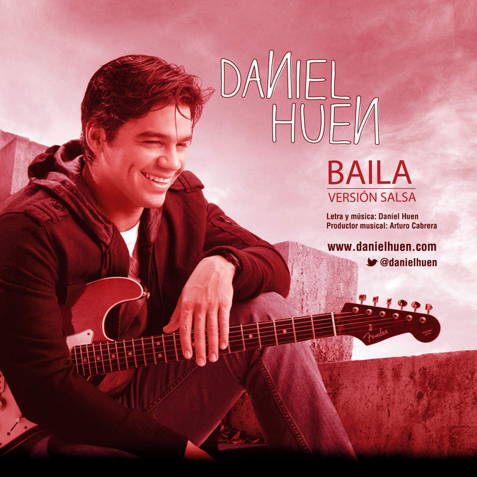 Cartula Frontal de Daniel Huen - Baila (Version Salsa) (Cd Single)