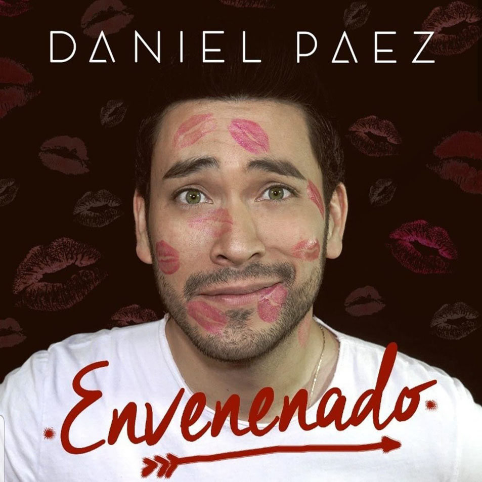Cartula Frontal de Daniel Paez - Envenenado (Cd Single)