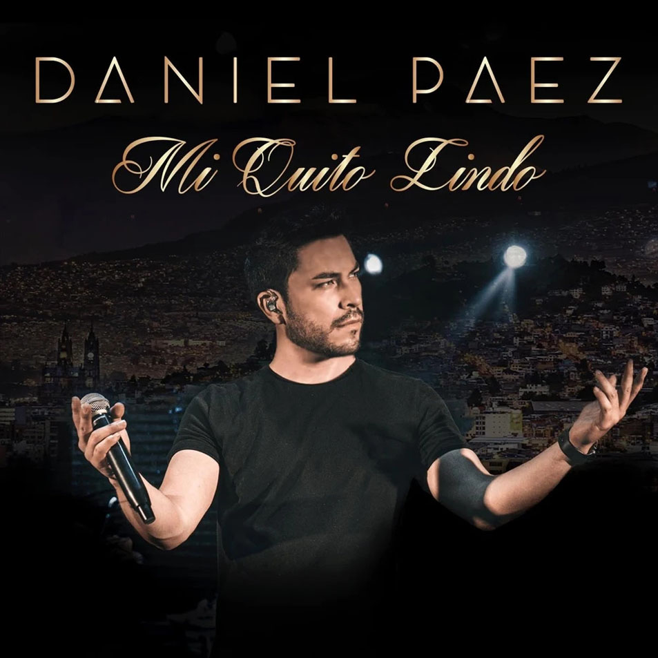 Cartula Frontal de Daniel Paez - Mi Quito Lindo (Cd Single)