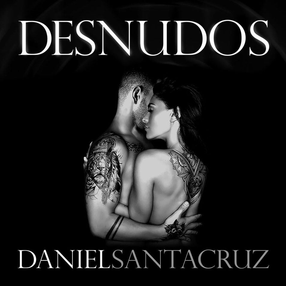 Cartula Frontal de Daniel Santacruz - Desnudos (Cd Single)